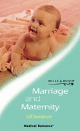 Marriage and Maternity