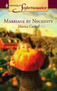 Marriage by Necessity
