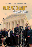 Marriage Equality: Obergefell V. Hodges