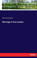 Marriage in free society