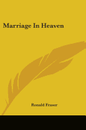 Marriage In Heaven