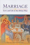 Marriage: Life and Love in the Divine Plan