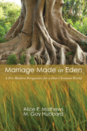 Marriage Made in Eden