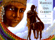 Marriage of the Rain Goddess: A South African Myth