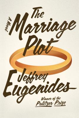 Marriage Plot - Eugenides, Jeffrey