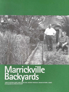 Marrickville Backyards - Sharp, Roz (Photographer), and Gleeson, Jane, and Hamilton, Mary Ann