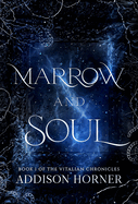 Marrow and Soul: Book 1 of the Vitalian Chronicles