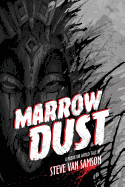 Marrow Dust