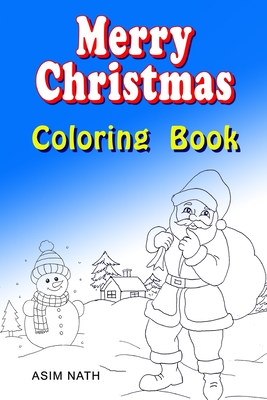 Marry Christmas Coloring Book - Nath, Asim Kumar