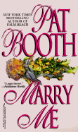 Marry Me - Booth, Pat