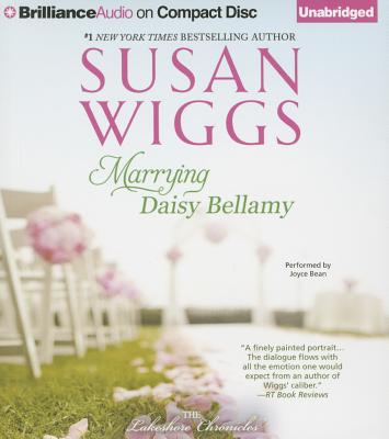 Marrying Daisy Bellamy - Wiggs, Susan, and Bean, Joyce (Read by)