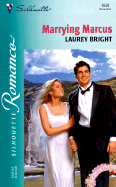 Marrying Marcus - Bright, Laurey