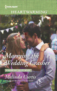 Marrying the Wedding Crasher