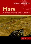 Mars: An Introduction to its Interior, Surface and Atmosphere - Barlow, Nadine