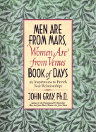 Mars and Venus Book of Days: 365 Inspriations to Enrich Your Relationships - Gray, John, Ph.D.
