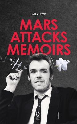 Mars Attacks Memoirs - 