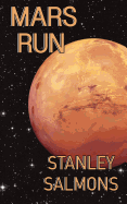Mars Run: 2nd Book in the Planetary Trilogy