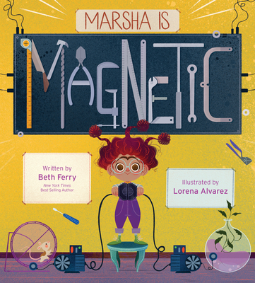 Marsha Is Magnetic - Ferry, Beth