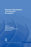 Marshall, Marshallians and Industrial Economics