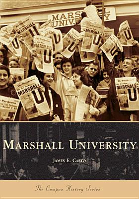 Marshall University - Casto, James E