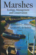 Marshes: Ecology, Management and Conservation