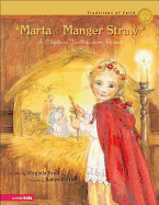 Marta and the Manger Straw: A Christmas Tradition from Poland