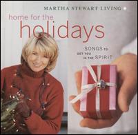 Martha Stewart Living: Home for the Holidays - Various Artists