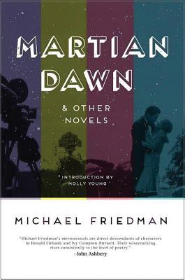 Martian Dawn and Other Novels - Friedman, Michael