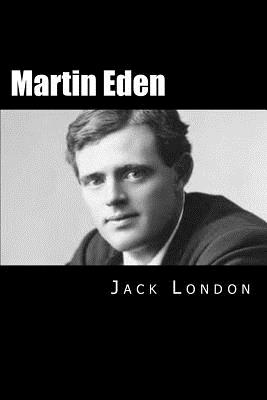 Martin Eden - Jonson, Will (Editor), and London, Jack