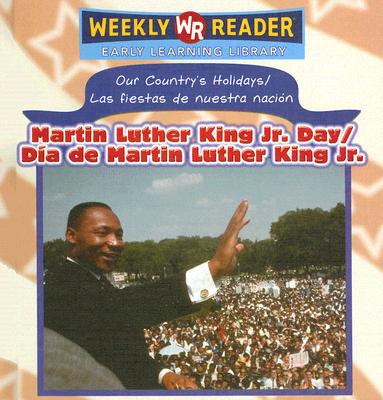 Martin Luther King Jr. Day / D?a de Martin Luther King Jr. - Dean, Sheri