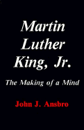 Martin Luther King, Jr. - Ansbro, John J