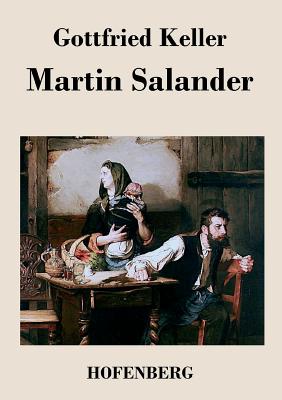 Martin Salander - Keller, Gottfried