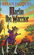 Martin the Warrior - Jacques, Brian