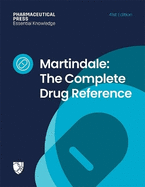 Martindale: The Complete Drug Reference: The Complete Drug Reference