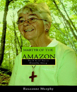 Martyr of the Amazon