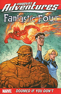 Marvel Adventures Fantastic Four: Doomed If You Don't
