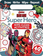 Marvel Avengers Iron Man: Super Hero Wipe-Clean Activities