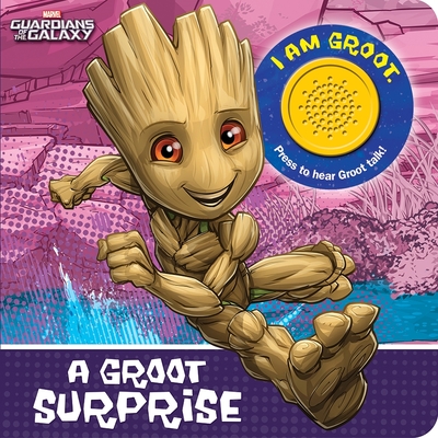 Marvel Guardians of the Galaxy: A Groot Surprise Sound Book - Pi Kids, and Atkinson, Call (Illustrator)