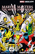 Marvel Masters: The Art Of John Byrne