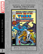 Marvel Masterworks: Marvel Two-In-One Vol. 3