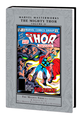 Marvel Masterworks: The Mighty Thor Vol. 21 - Moench, Doug, and Grant, Steven, and Hall, Bob