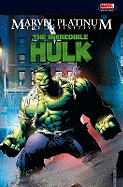 Marvel Platinum: The Definitive Incredible Hulk