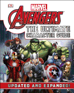Marvel the Avengers: The Ultimate Character Guide