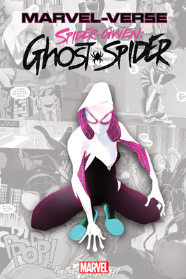 Marvel-Verse: Spider-Gwen: Ghost-Spider - LaTour, Jason, and Rodriguez, Robbi