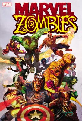 Marvel Zomnibus - Kirkman, Robert (Text by), and Land, Greg (Text by), and Kesel, Karl (Text by), and Millar, Mark (Text by)