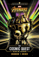 Marvel's Avengers: Infinity War: The Cosmic Quest Volume One: Beginning