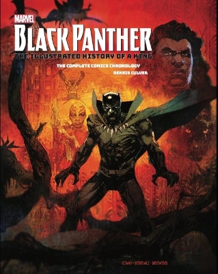 Marvel's Black Panther: The Illustrated History of a King - Culver, Dennis