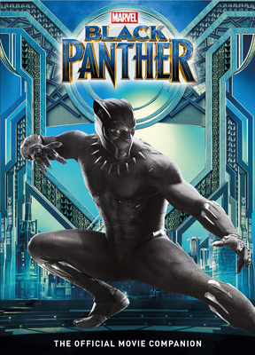 Marvel's Black Panther: The Official Movie Companion Book - Titan