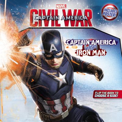 Marvel's Captain America: Civil War: Captain America Versus Iron Man - Strathearn, Chris, and Busse, R R