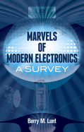 Marvels of Modern Electronics